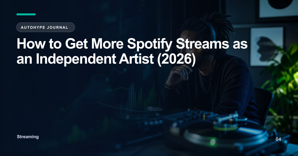 How to Get More Spotify Streams in 2026 — The TikTok Pipeline