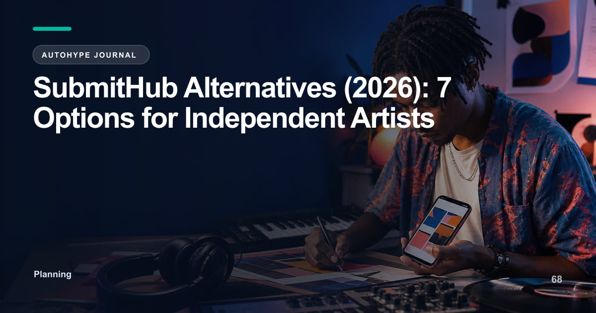 SubmitHub Alternatives: 7 Options for Independent Artists in 2026